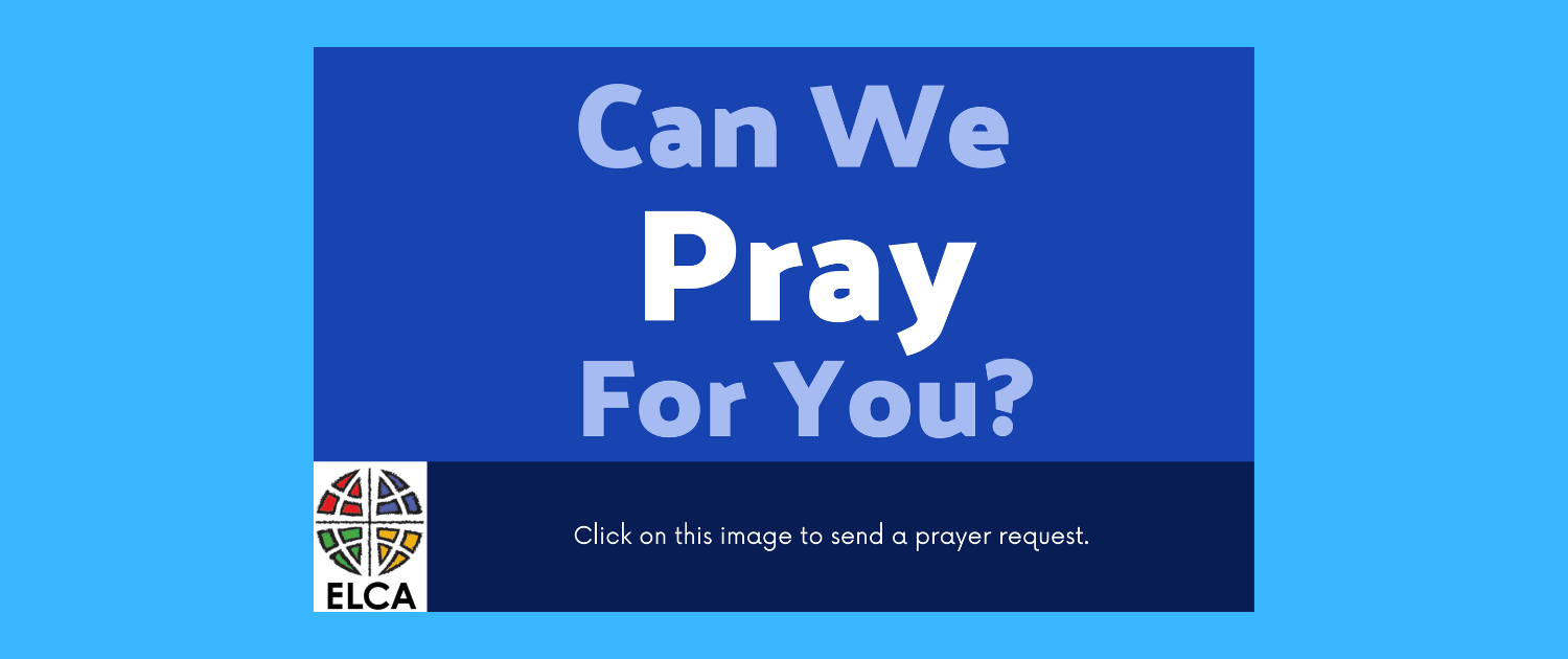 Blue and white text asking "Can we pray for you?" Clicking on the image opens a prayer request form.